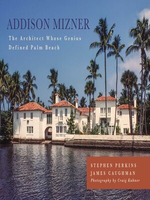 cover image of Addison Mizner